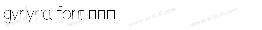 gyrlyna font字体转换